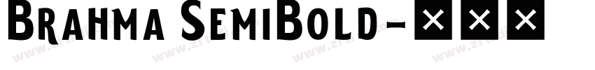Brahma SemiBold字体转换